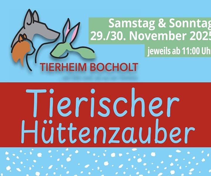 Infos zum "Tierischen Hüttenzauber" an diesem Wochenende und zu unserem neuen Adventskalender