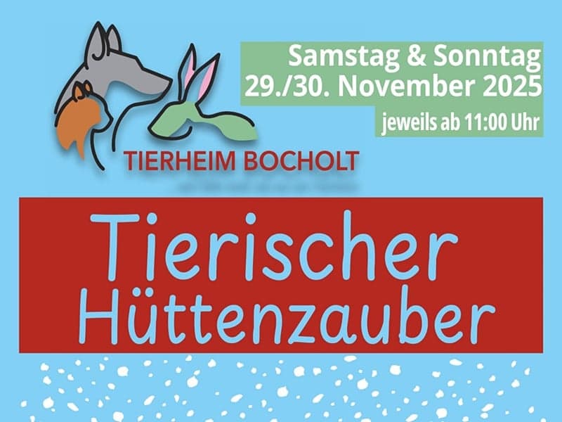 Infos zum "Tierischen Hüttenzauber" an diesem Wochenende und zu unserem neuen Adventskalender